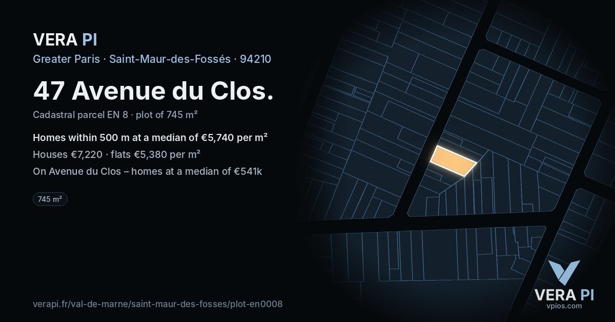 47 Avenue du Clos, Saint-Maur-des-Fossés at night – the plot lit, the parcels around coloured by the prices near them