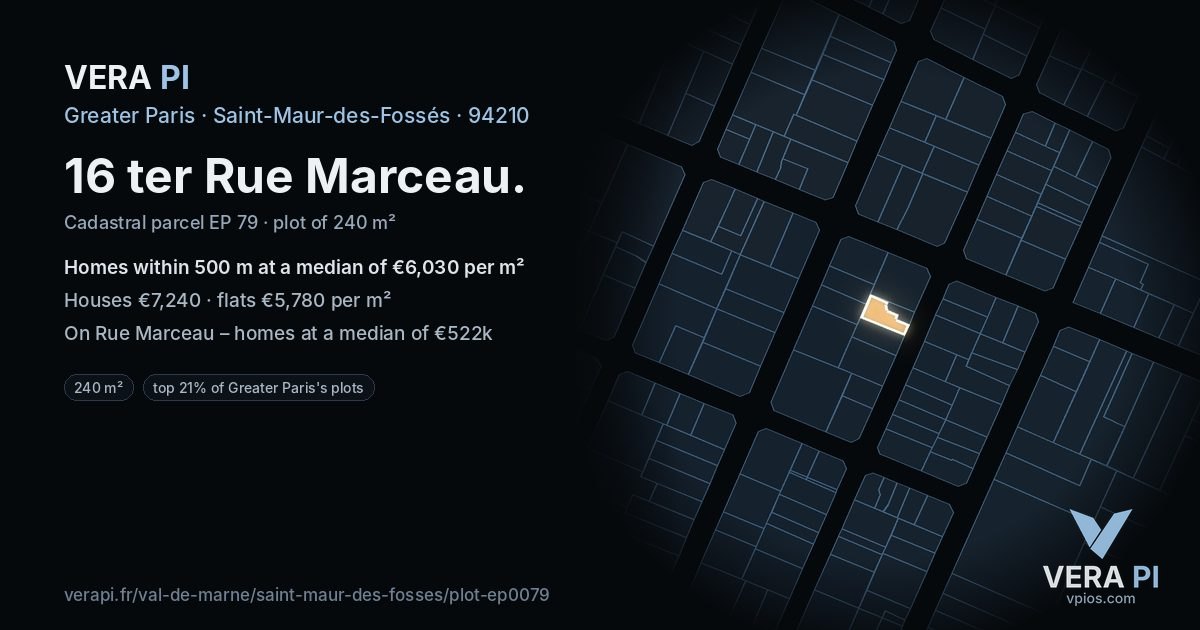 16 ter Rue Marceau, Saint-Maur-des-Fossés at night – the plot lit, the parcels around coloured by the prices near them