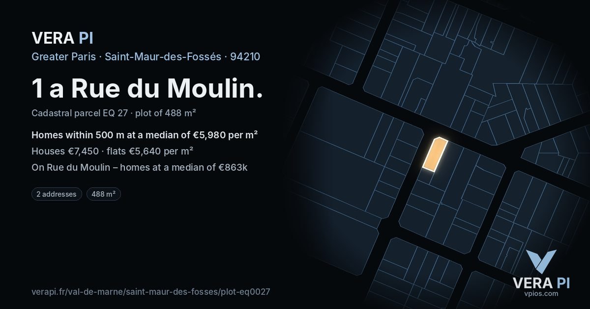 1 a Rue du Moulin, Saint-Maur-des-Fossés at night – the plot lit, the parcels around coloured by the prices near them