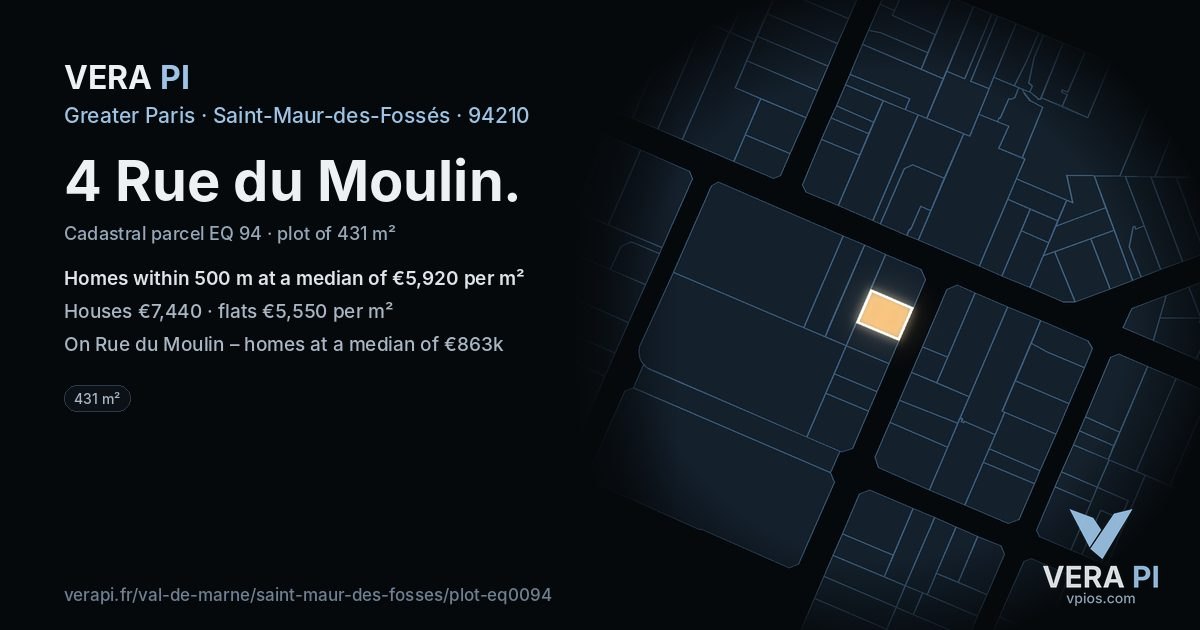4 Rue du Moulin, Saint-Maur-des-Fossés at night – the plot lit, the parcels around coloured by the prices near them