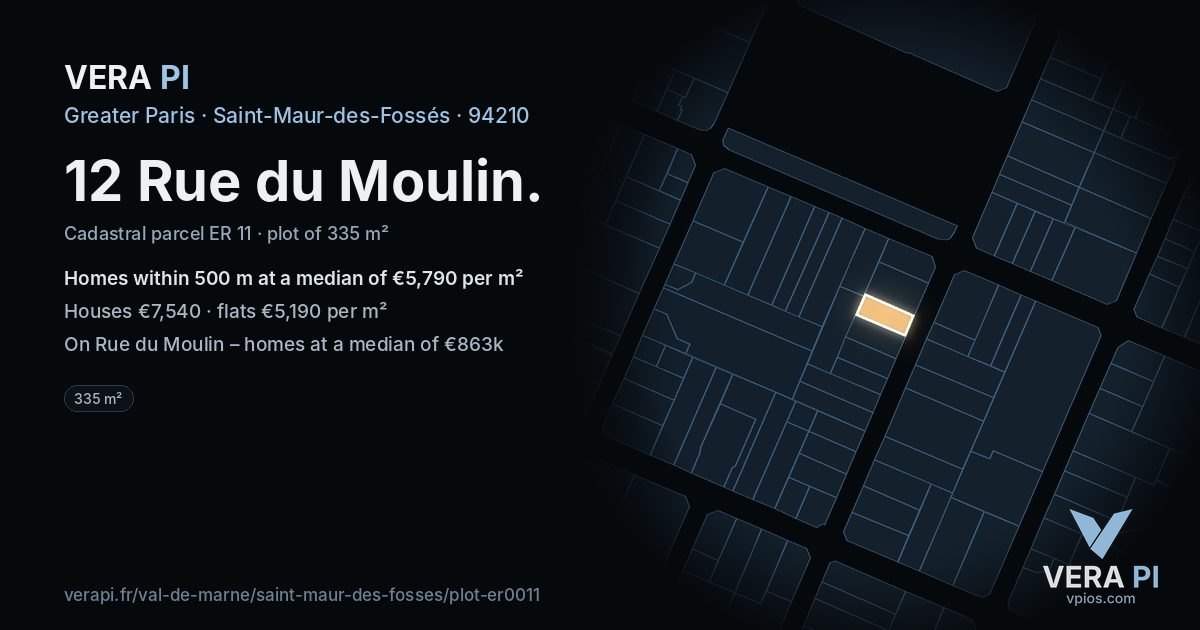 12 Rue du Moulin, Saint-Maur-des-Fossés at night – the plot lit, the parcels around coloured by the prices near them