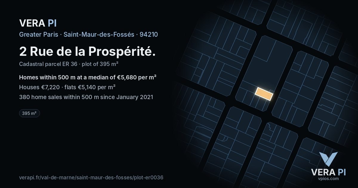 2 Rue de la Prospérité, Saint-Maur-des-Fossés at night – the plot lit, the parcels around coloured by the prices near them
