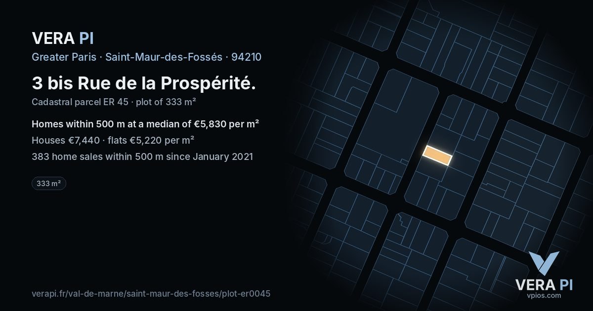 3 bis Rue de la Prospérité, Saint-Maur-des-Fossés at night – the plot lit, the parcels around coloured by the prices near them