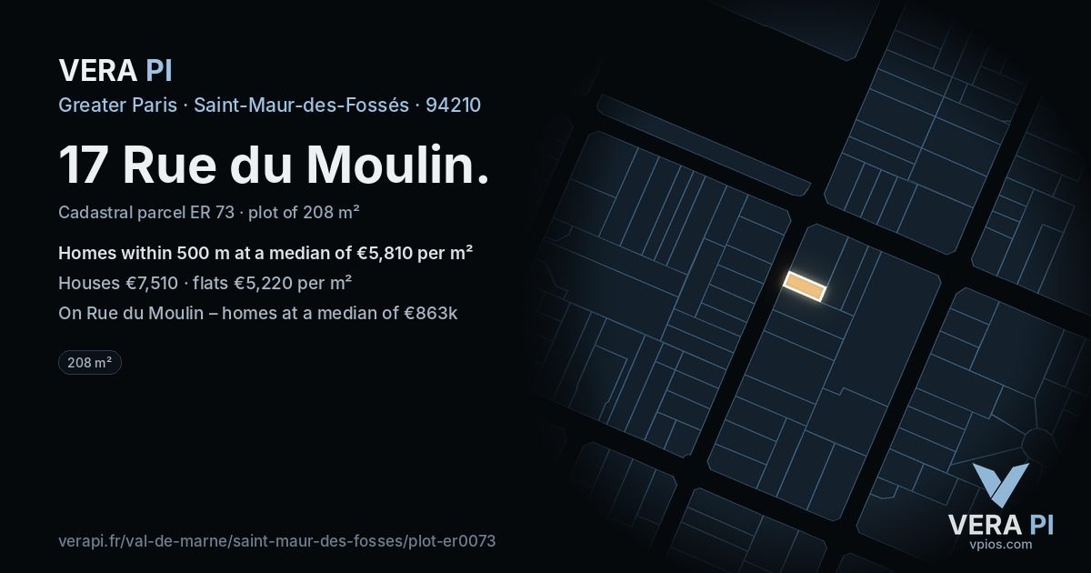 17 Rue du Moulin, Saint-Maur-des-Fossés at night – the plot lit, the parcels around coloured by the prices near them