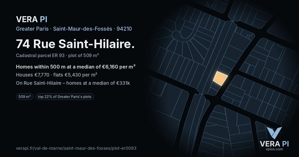 74 Rue Saint-Hilaire, Saint-Maur-des-Fossés at night – the plot lit, the parcels around coloured by the prices near them