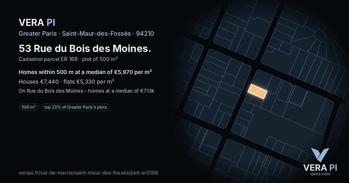 53 Rue du Bois des Moines, Saint-Maur-des-Fossés at night – the plot lit, the parcels around coloured by the prices near them