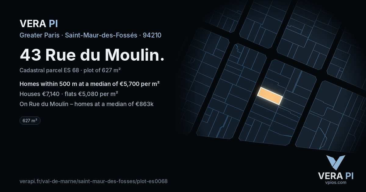 43 Rue du Moulin, Saint-Maur-des-Fossés at night – the plot lit, the parcels around coloured by the prices near them
