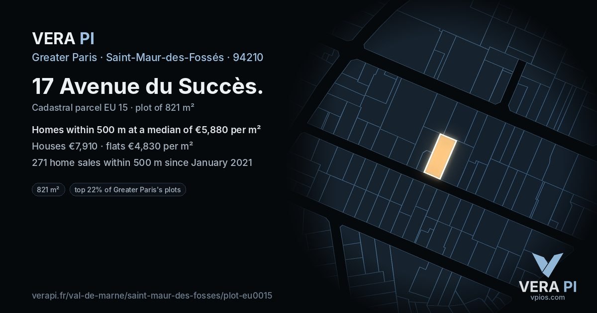 17 Avenue du Succès, Saint-Maur-des-Fossés at night – the plot lit, the parcels around coloured by the prices near them
