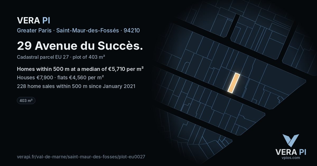 29 Avenue du Succès, Saint-Maur-des-Fossés at night – the plot lit, the parcels around coloured by the prices near them
