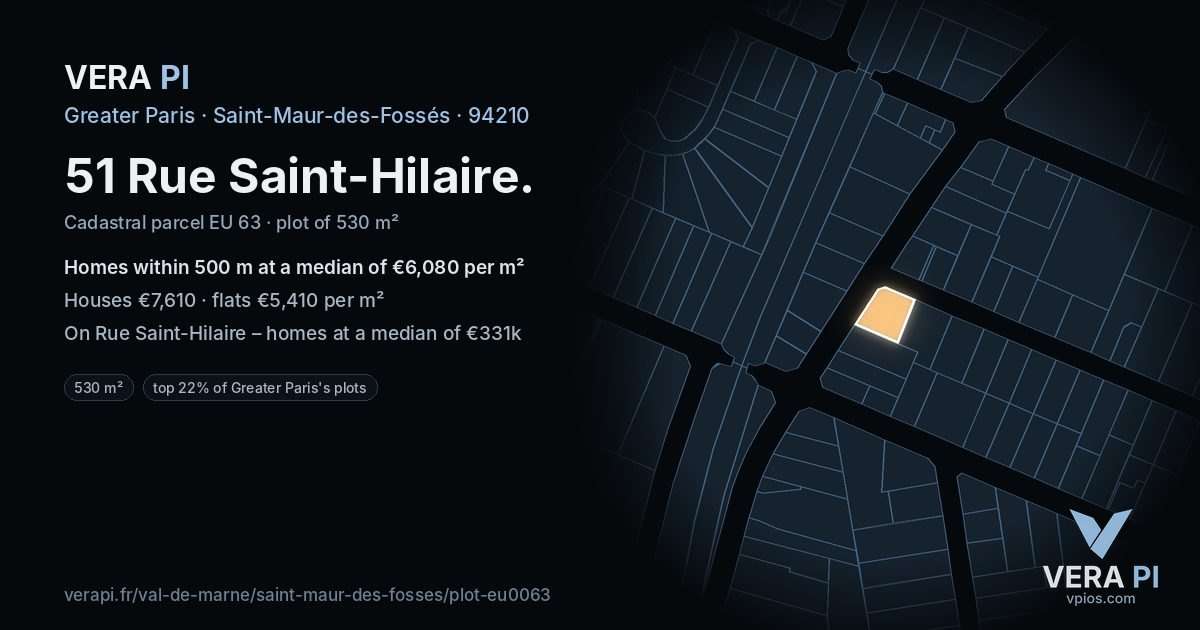 51 Rue Saint-Hilaire, Saint-Maur-des-Fossés at night – the plot lit, the parcels around coloured by the prices near them