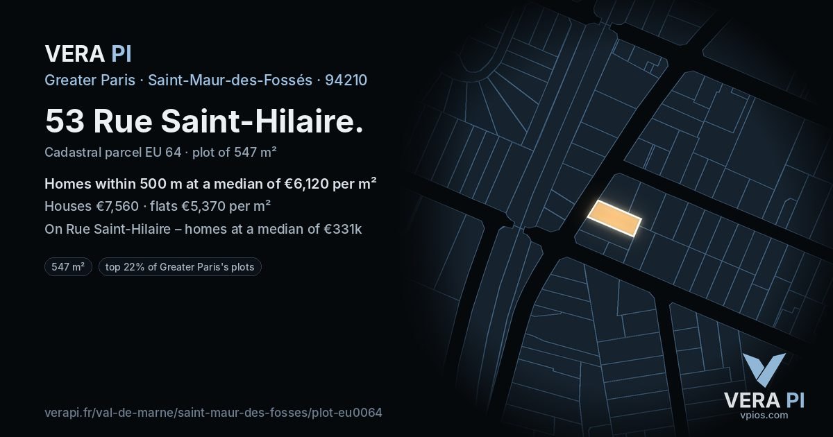 53 Rue Saint-Hilaire, Saint-Maur-des-Fossés at night – the plot lit, the parcels around coloured by the prices near them