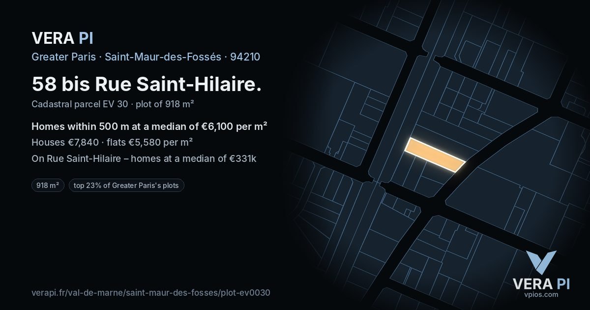 58 bis Rue Saint-Hilaire, Saint-Maur-des-Fossés at night – the plot lit, the parcels around coloured by the prices near them