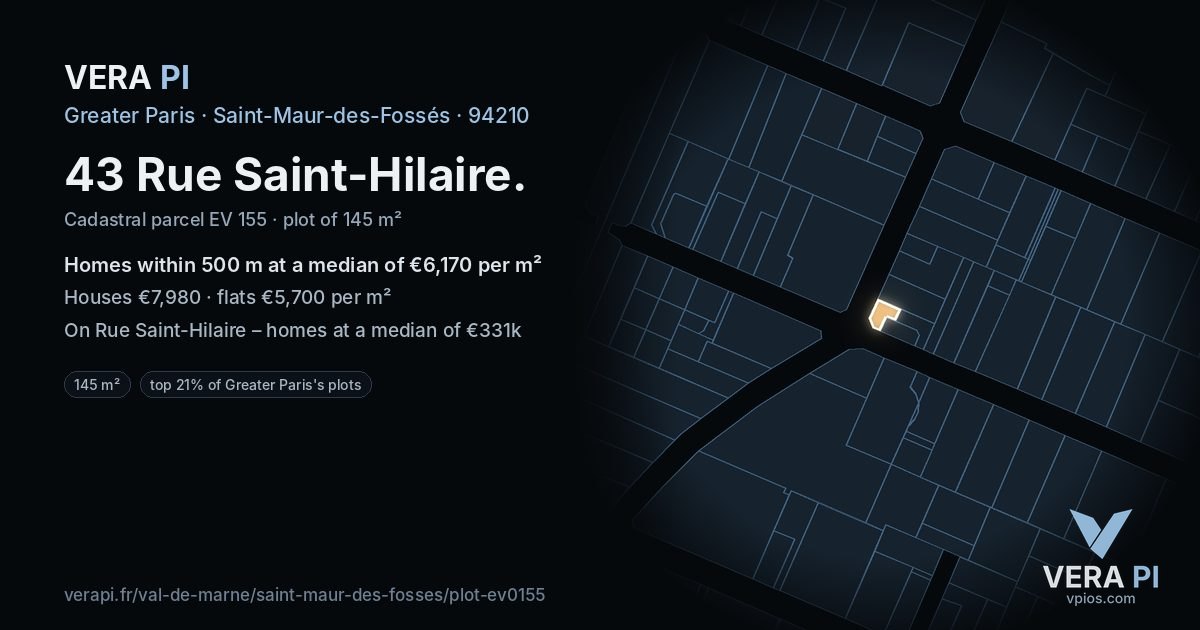 43 Rue Saint-Hilaire, Saint-Maur-des-Fossés at night – the plot lit, the parcels around coloured by the prices near them