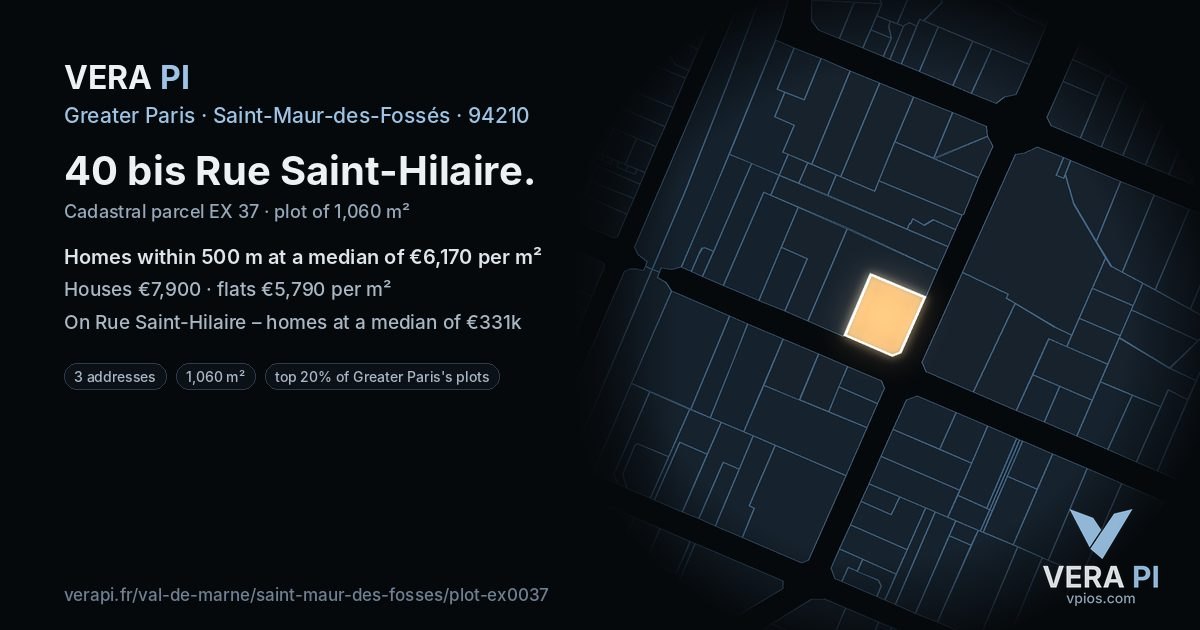 40 bis Rue Saint-Hilaire, Saint-Maur-des-Fossés at night – the plot lit, the parcels around coloured by the prices near them