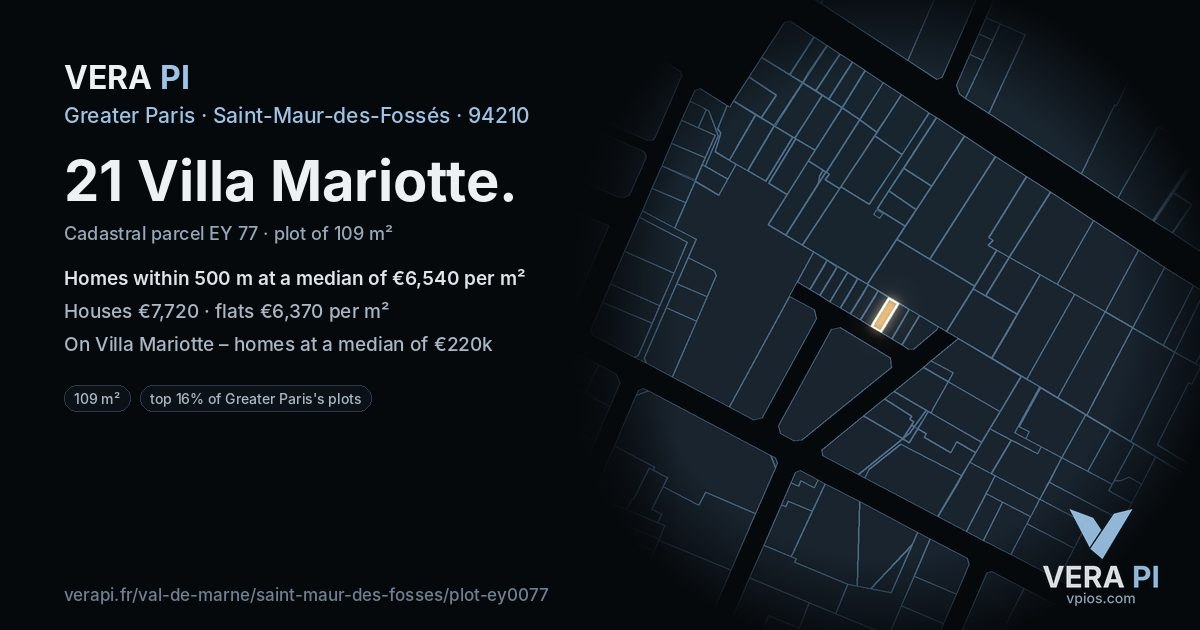 21 Villa Mariotte, Saint-Maur-des-Fossés at night – the plot lit, the parcels around coloured by the prices near them