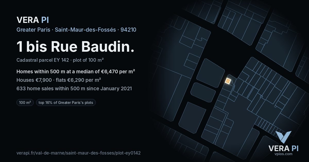 1 bis Rue Baudin, Saint-Maur-des-Fossés at night – the plot lit, the parcels around coloured by the prices near them