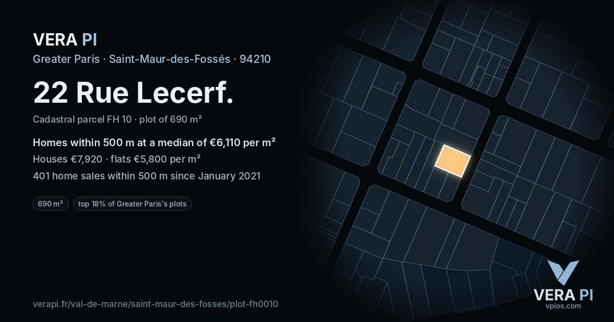 22 Rue Lecerf, Saint-Maur-des-Fossés at night – the plot lit, the parcels around coloured by the prices near them