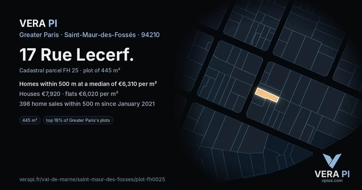 17 Rue Lecerf, Saint-Maur-des-Fossés at night – the plot lit, the parcels around coloured by the prices near them