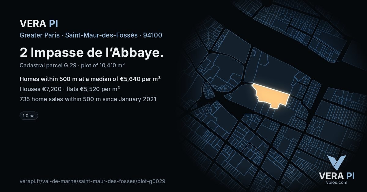 2 Impasse de l’Abbaye, Saint-Maur-des-Fossés at night – the plot lit, the parcels around coloured by the prices near them