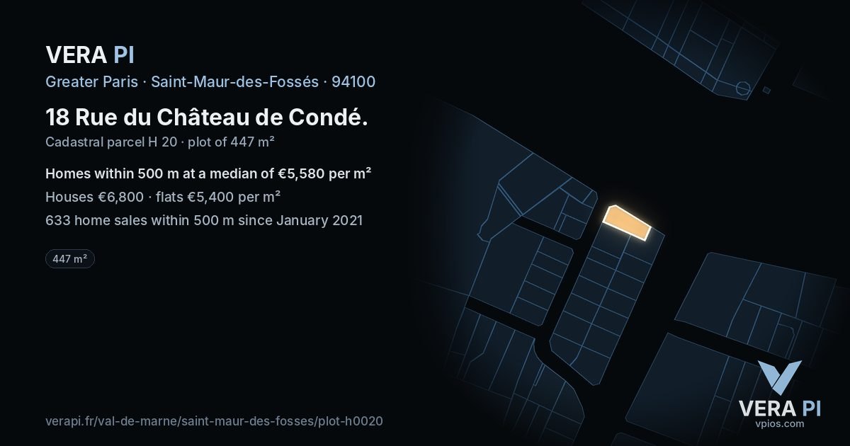 18 Rue du Château de Condé, Saint-Maur-des-Fossés at night – the plot lit, the parcels around coloured by the prices near them