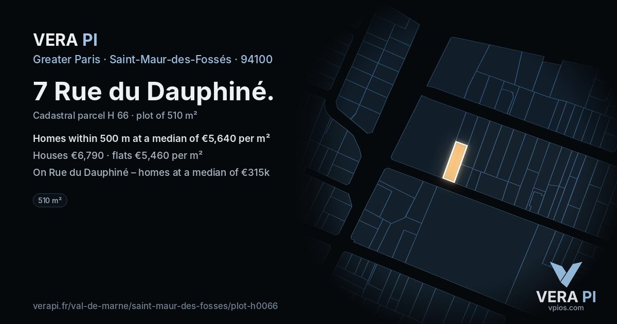 7 Rue du Dauphiné, Saint-Maur-des-Fossés at night – the plot lit, the parcels around coloured by the prices near them