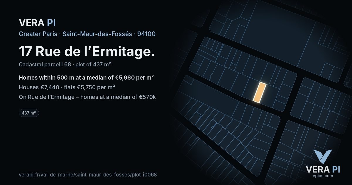 17 Rue de l’Ermitage, Saint-Maur-des-Fossés at night – the plot lit, the parcels around coloured by the prices near them