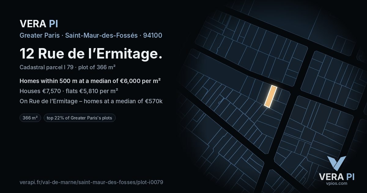 12 Rue de l’Ermitage, Saint-Maur-des-Fossés at night – the plot lit, the parcels around coloured by the prices near them