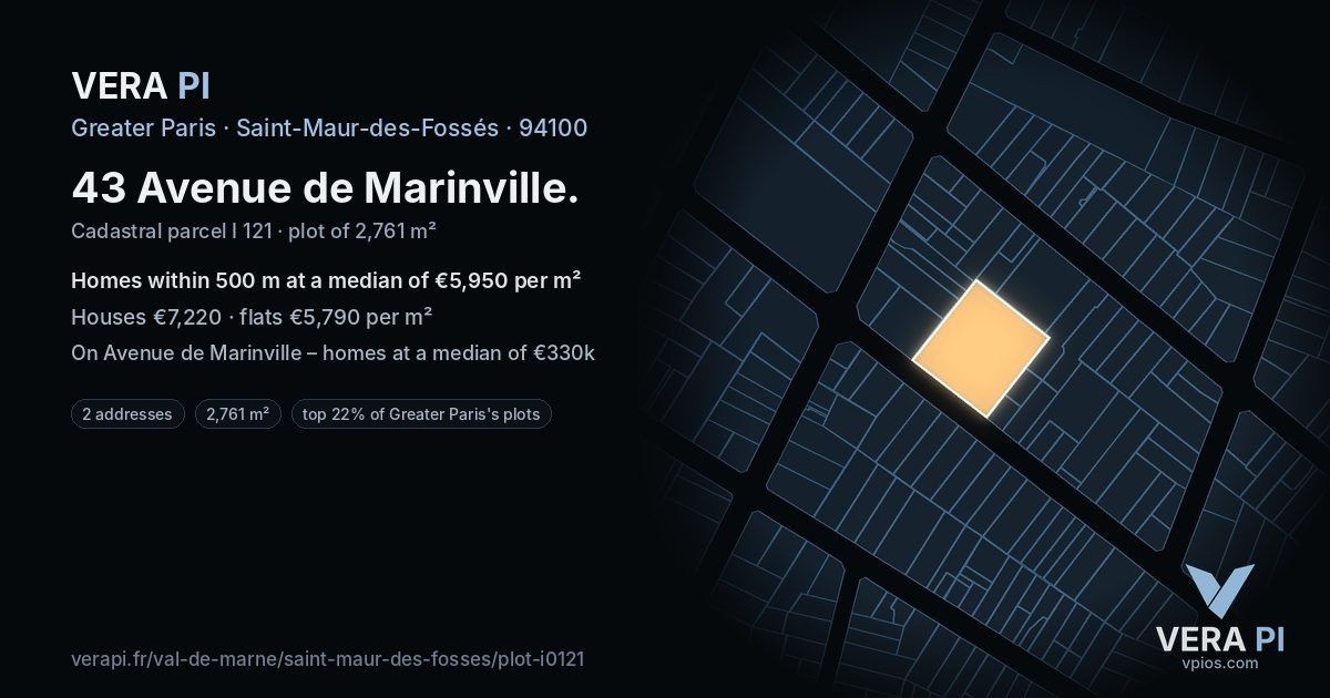 43 Avenue de Marinville, Saint-Maur-des-Fossés at night – the plot lit, the parcels around coloured by the prices near them