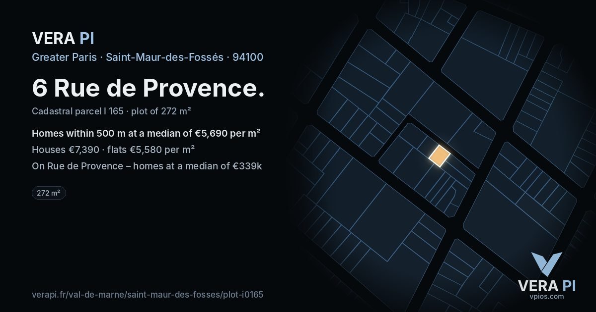 6 Rue de Provence, Saint-Maur-des-Fossés at night – the plot lit, the parcels around coloured by the prices near them