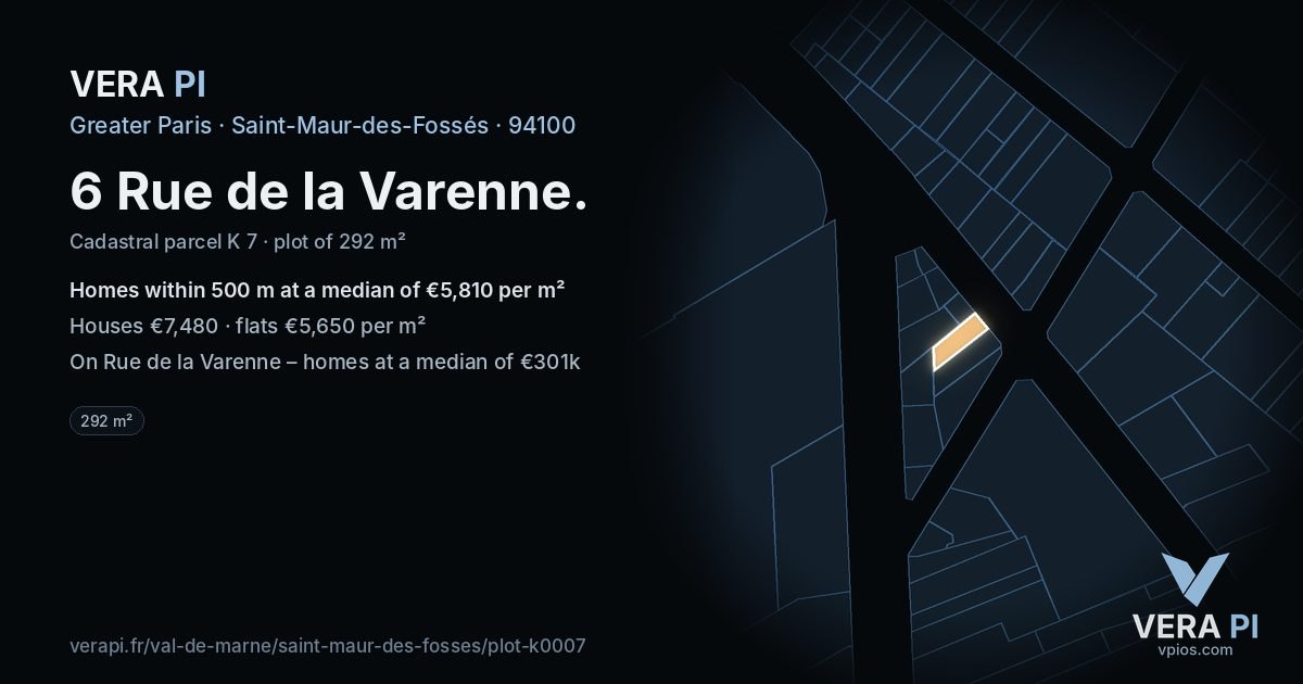 6 Rue de la Varenne, Saint-Maur-des-Fossés at night – the plot lit, the parcels around coloured by the prices near them