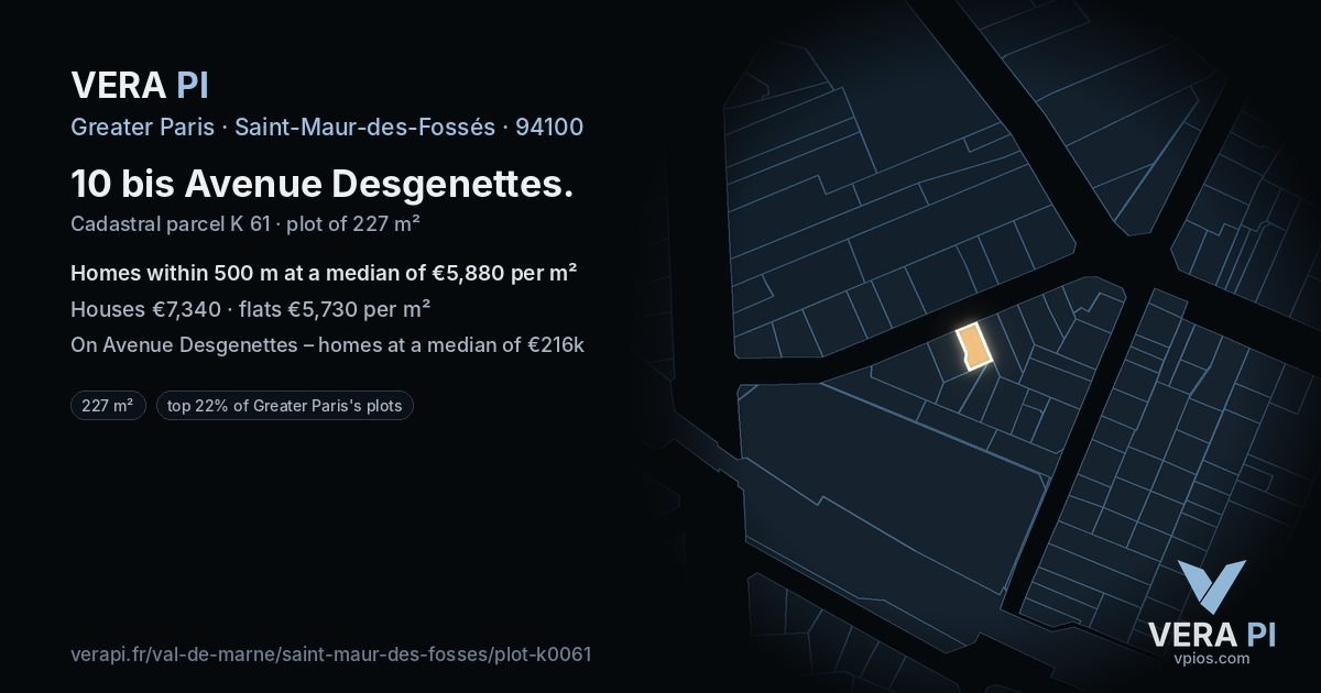 10 bis Avenue Desgenettes, Saint-Maur-des-Fossés at night – the plot lit, the parcels around coloured by the prices near them