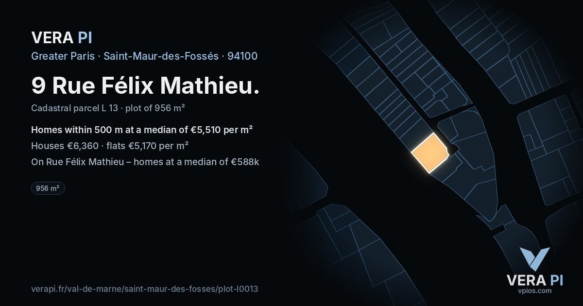 9 Rue Félix Mathieu, Saint-Maur-des-Fossés at night – the plot lit, the parcels around coloured by the prices near them