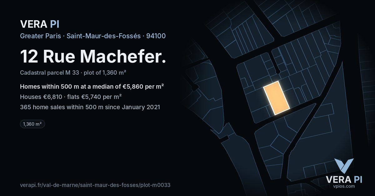 12 Rue Machefer, Saint-Maur-des-Fossés at night – the plot lit, the parcels around coloured by the prices near them