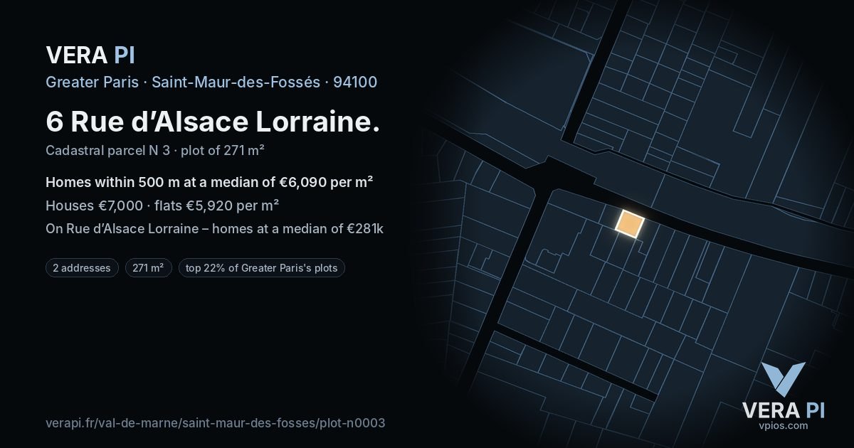 6 Rue d’Alsace Lorraine, Saint-Maur-des-Fossés at night – the plot lit, the parcels around coloured by the prices near them