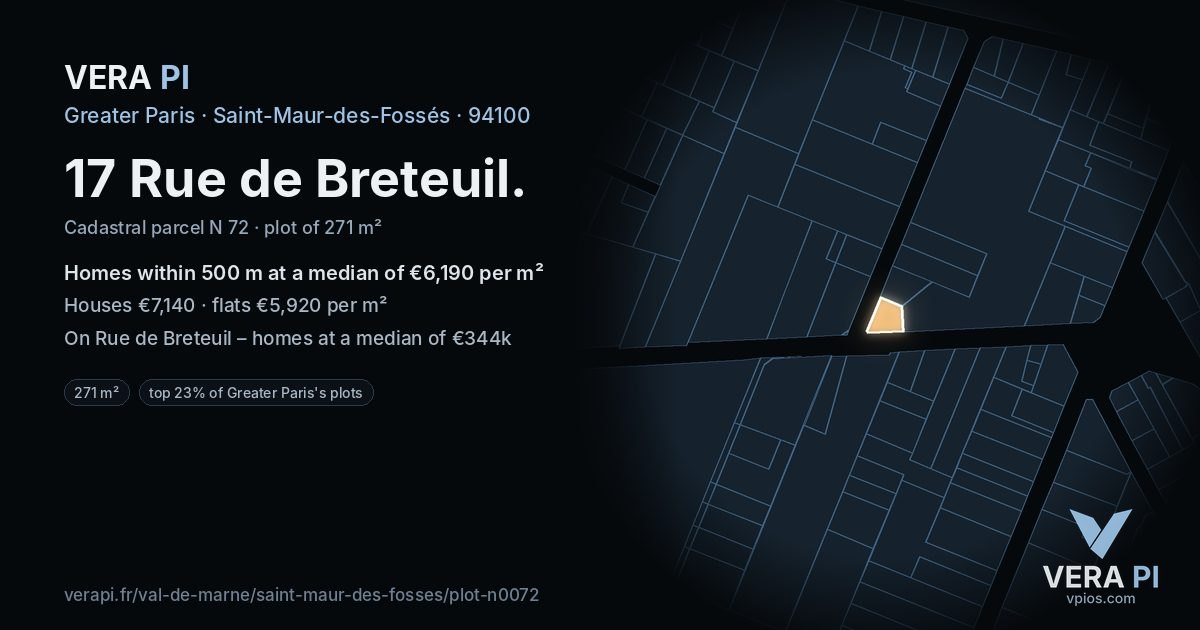 17 Rue de Breteuil, Saint-Maur-des-Fossés at night – the plot lit, the parcels around coloured by the prices near them