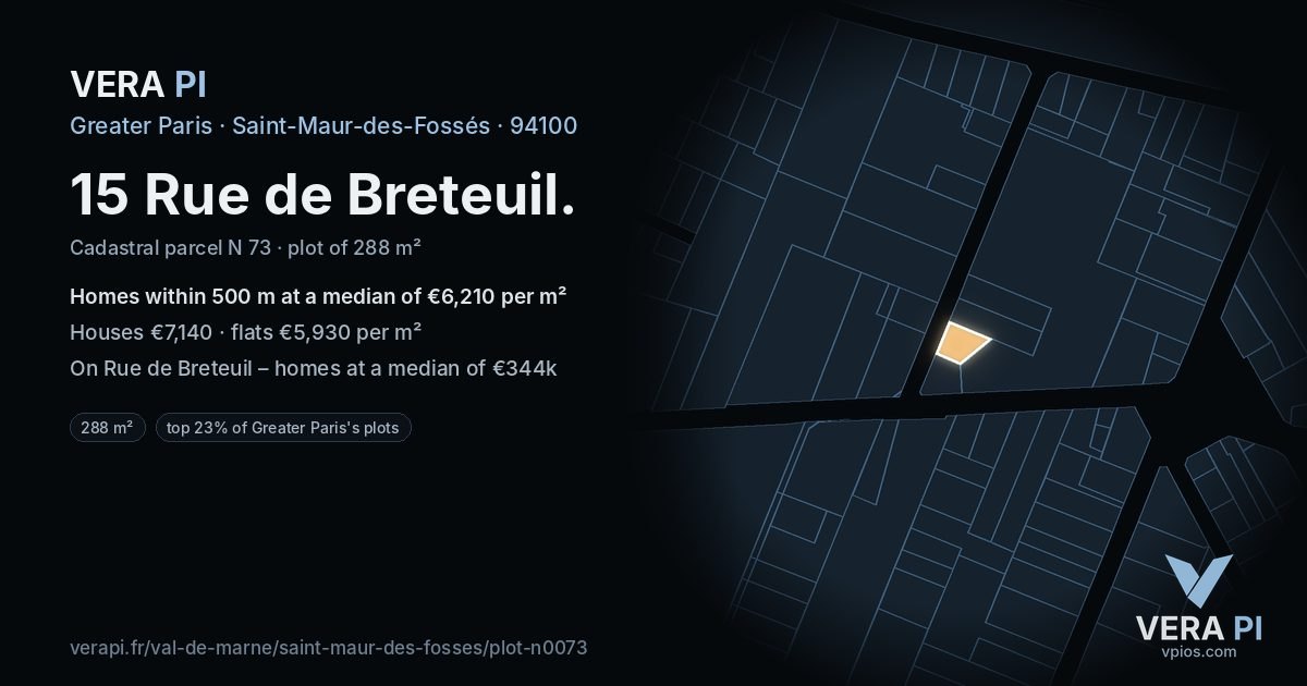 15 Rue de Breteuil, Saint-Maur-des-Fossés at night – the plot lit, the parcels around coloured by the prices near them