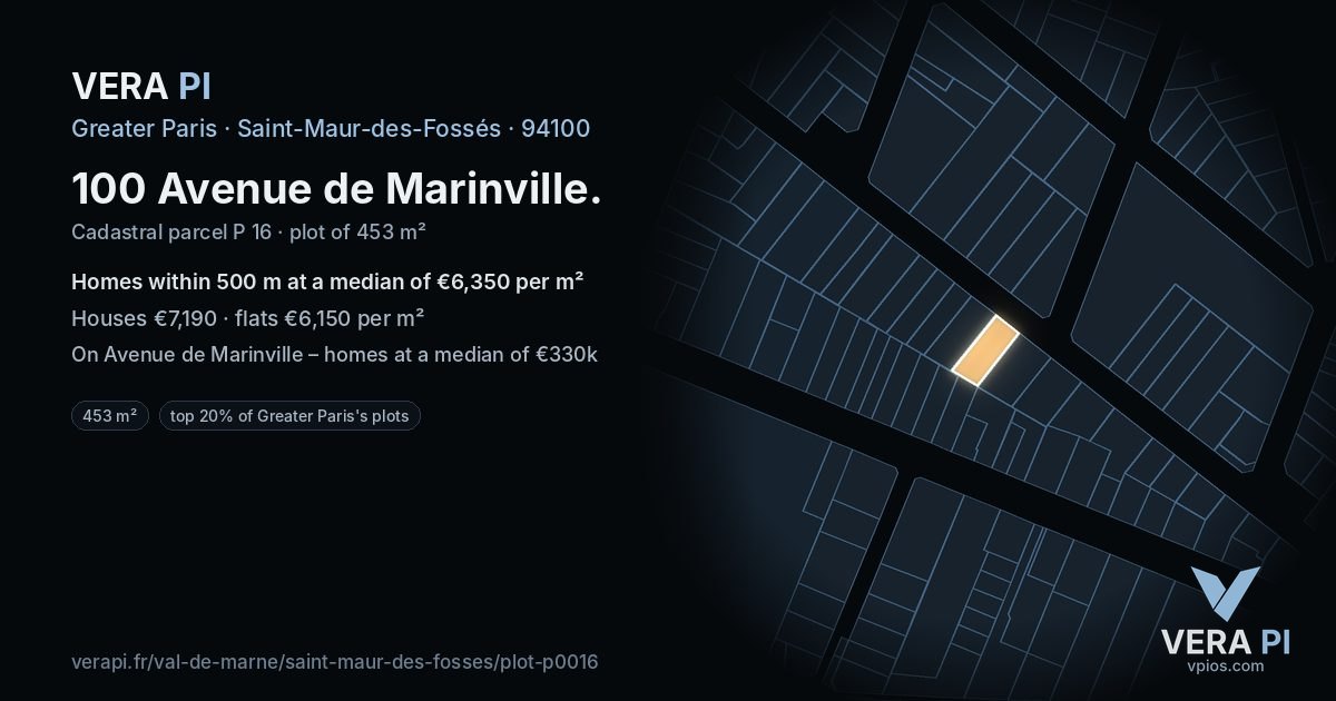 100 Avenue de Marinville, Saint-Maur-des-Fossés at night – the plot lit, the parcels around coloured by the prices near them