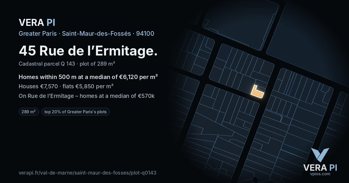 45 Rue de l’Ermitage, Saint-Maur-des-Fossés at night – the plot lit, the parcels around coloured by the prices near them