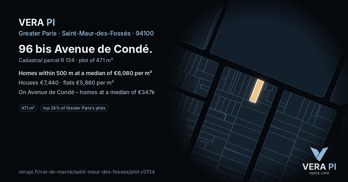 96 bis Avenue de Condé, Saint-Maur-des-Fossés at night – the plot lit, the parcels around coloured by the prices near them