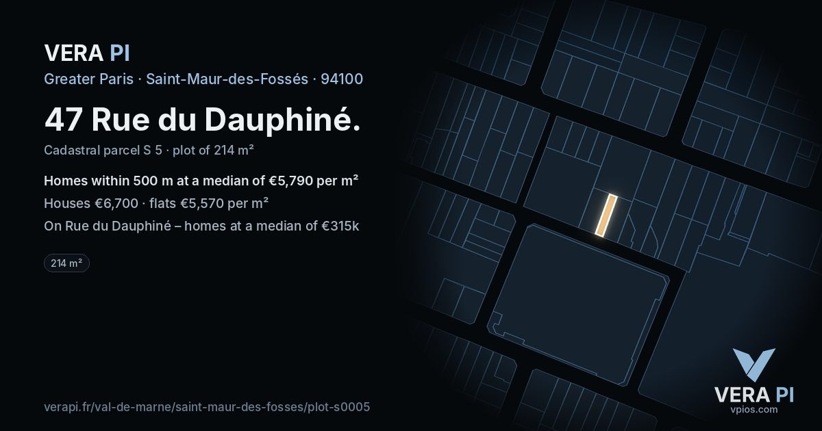 47 Rue du Dauphiné, Saint-Maur-des-Fossés at night – the plot lit, the parcels around coloured by the prices near them