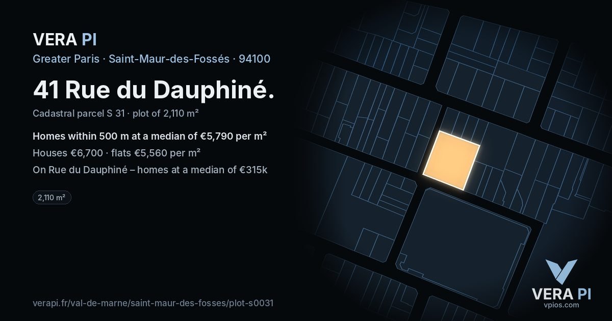 41 Rue du Dauphiné, Saint-Maur-des-Fossés at night – the plot lit, the parcels around coloured by the prices near them