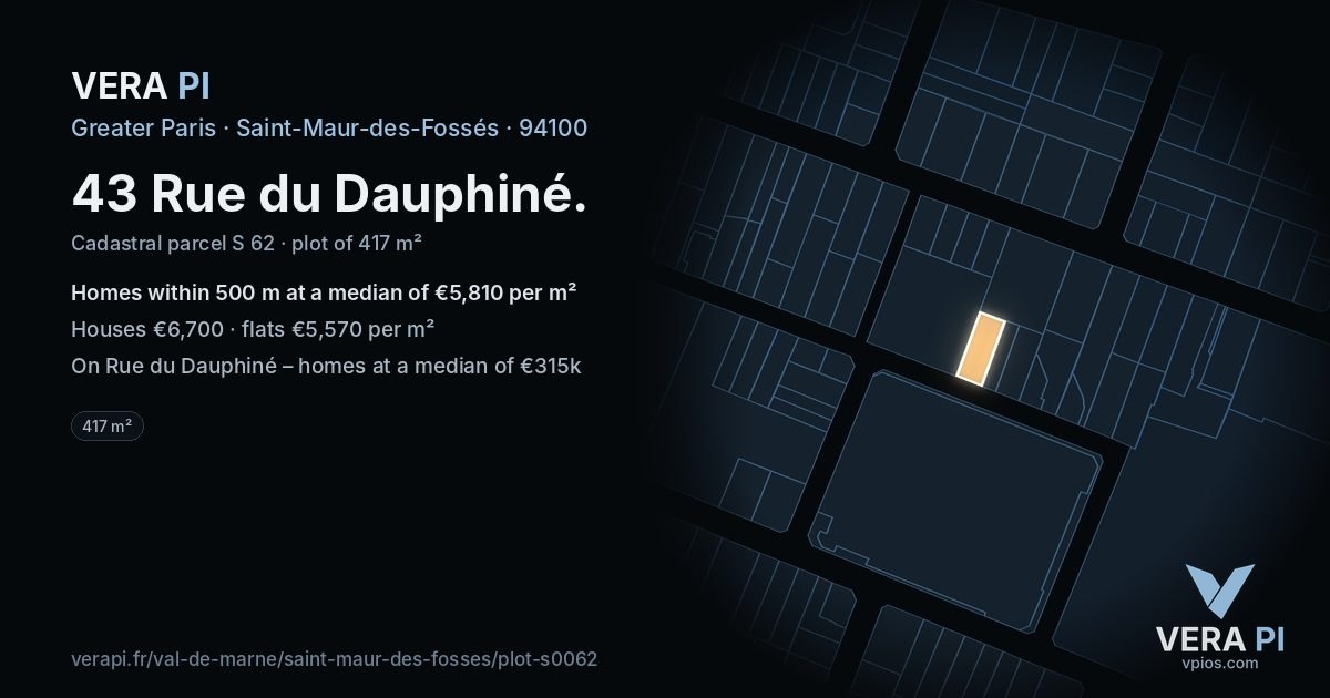 43 Rue du Dauphiné, Saint-Maur-des-Fossés at night – the plot lit, the parcels around coloured by the prices near them