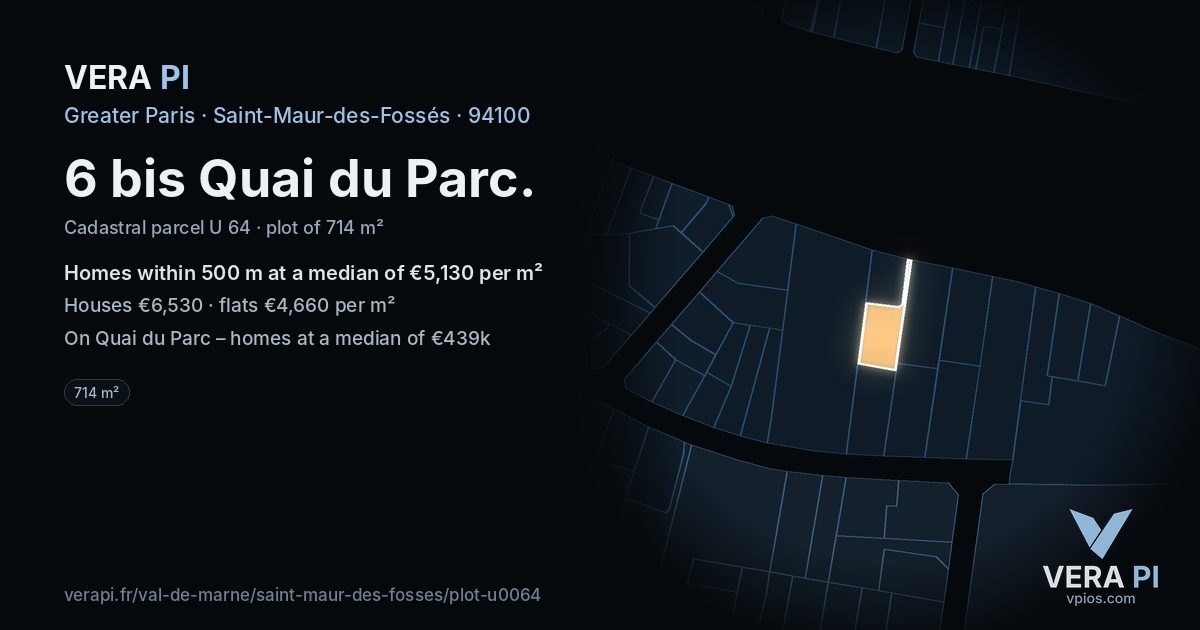 6 bis Quai du Parc, Saint-Maur-des-Fossés at night – the plot lit, the parcels around coloured by the prices near them