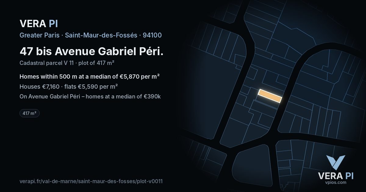 47 bis Avenue Gabriel Péri, Saint-Maur-des-Fossés at night – the plot lit, the parcels around coloured by the prices near them