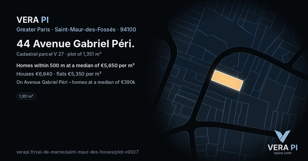 44 Avenue Gabriel Péri, Saint-Maur-des-Fossés at night – the plot lit, the parcels around coloured by the prices near them