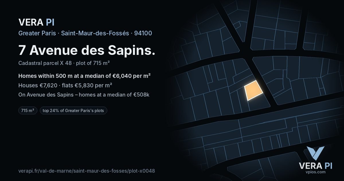 7 Avenue des Sapins, Saint-Maur-des-Fossés at night – the plot lit, the parcels around coloured by the prices near them