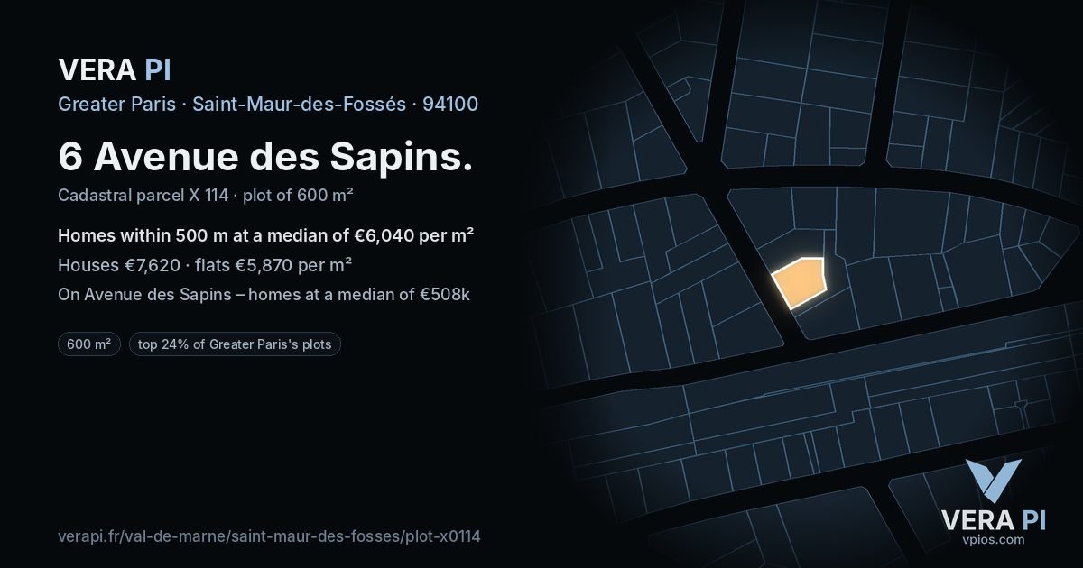 6 Avenue des Sapins, Saint-Maur-des-Fossés at night – the plot lit, the parcels around coloured by the prices near them