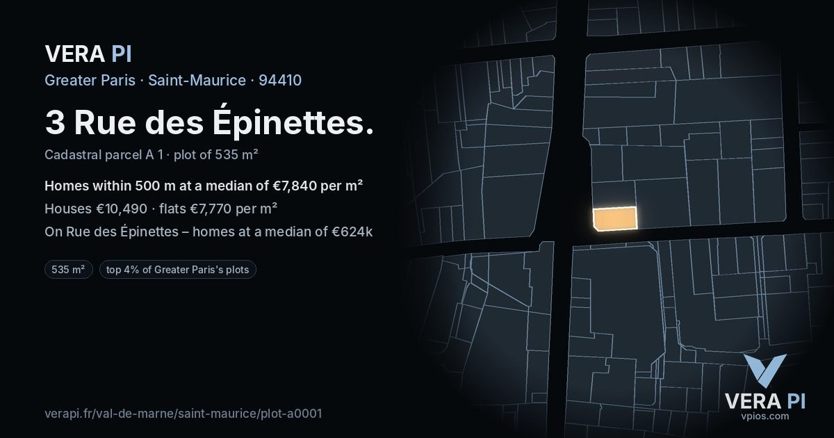 3 Rue des Épinettes, Saint-Maurice at night – the plot lit, the parcels around coloured by the prices near them