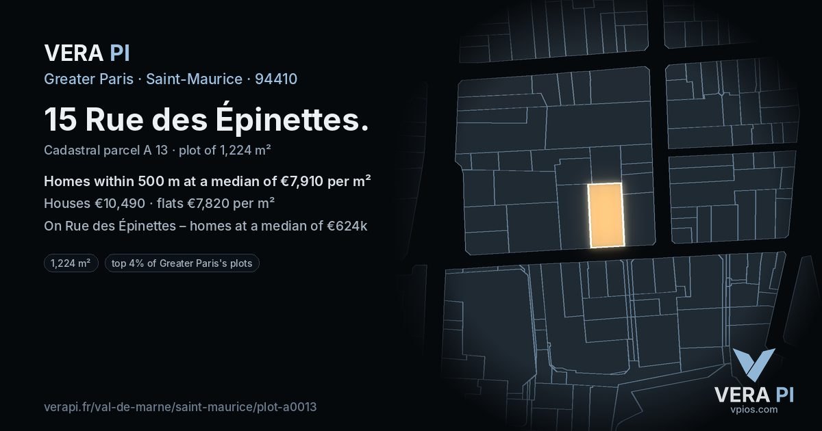 15 Rue des Épinettes, Saint-Maurice at night – the plot lit, the parcels around coloured by the prices near them