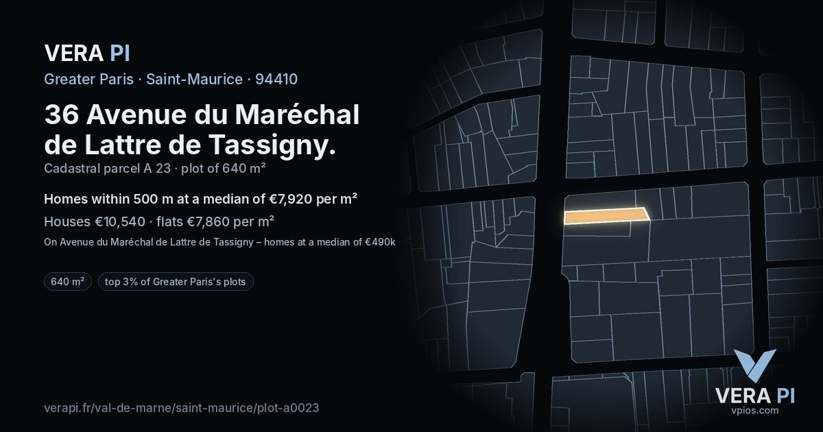 36 Avenue du Maréchal de Lattre de Tassigny, Saint-Maurice at night – the plot lit, the parcels around coloured by the prices near them